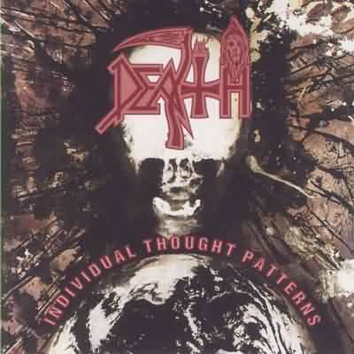 Death: "Individual Thought Patterns" – 1993